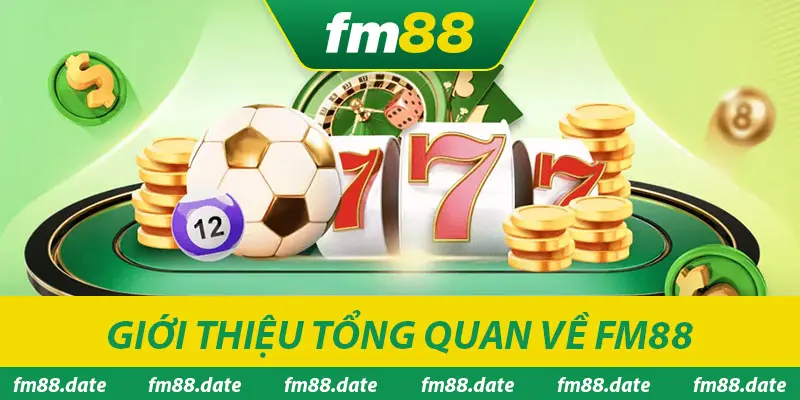 Giới thiệu nhà cái Fm88