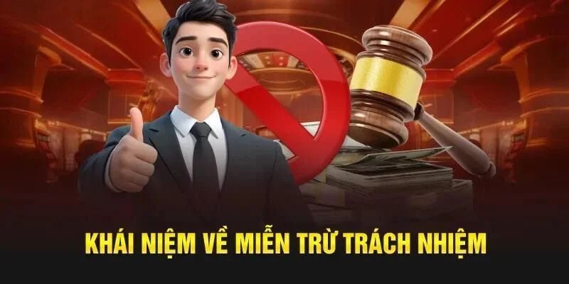 Chính sách miễn trừ trách nhiệm là gì