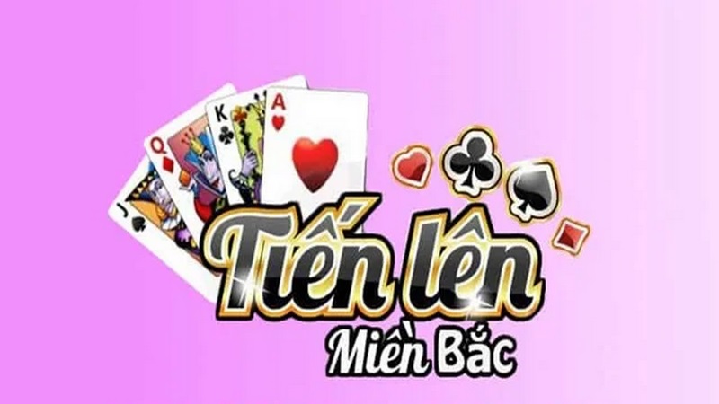 Thông tin game bài tiến lên miền Bắc